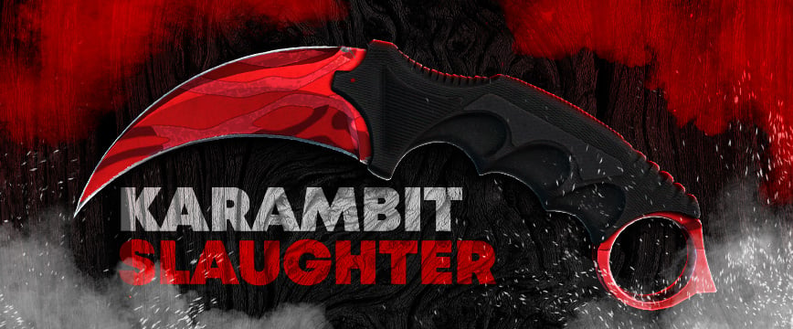 Karambit Slaughter