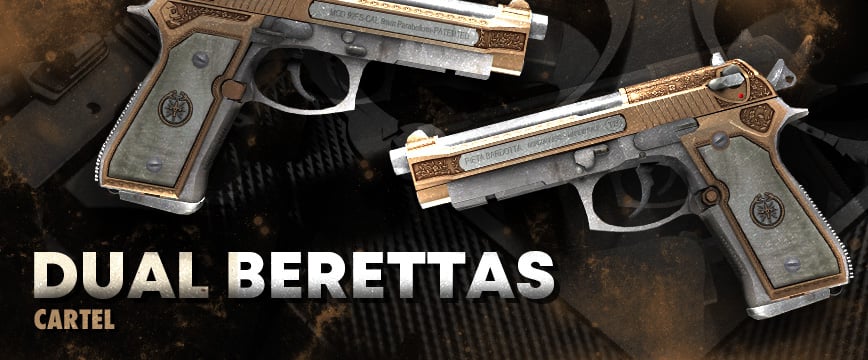 Dual Berettas   Cartel
